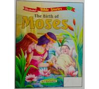 Illustrated Bible Stories, The Birth of Moses, Old Testament