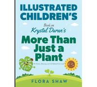 Illustrated Book On More Than Just a Plant: The Beauty, Meaning, and Life Behind Every Leaf