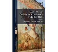 Illustrated Catalogue of Men's Furnishings