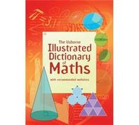 Illustrated Dictionary of Maths (Usborne Illustrated Dictionaries) Tori Large (Auteur)