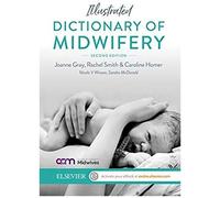Illustrated Dictionary Of Midwifery - Australian/New Zealand Version