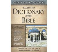 Illustrated Dictionary of the Bible (Super Value Series)