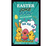 Illustrated Easter Joke Book for Kids Ages 6-12: 200+ Funny Easter Jokes, Knock-Knock Jokes & Two-Liners with Black & White Cartoons