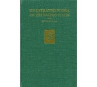 Illustrated Flora of the Pacific States by LeRoy Abrams Leroy Abrams (Auteur)