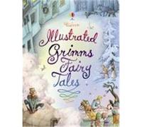 Illustrated Grimm's Fairy Tales