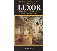 Illustrated Guide To Luxor And The Valley Of The Kings