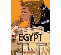 Illustrated History - Ancient Egypt: ¡Libro sobre el antiguo Egipto con muchos chistes! Libros para aprender INGLÉS para niños y niñas a partir de 10 años.