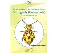 Illustrated Key to the Families of British Springtails (Collembola) - [Version Originale] Inconnu (Auteur)