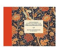 Illustrated Letters And Diaries Of The Pre-Raphaelites