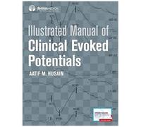 Illustrated Manual Of Clinical Evoked Potentials