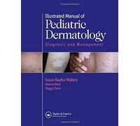 Illustrated Manual Of Pediatric Dermatology