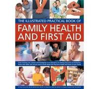 Illustrated Practical Book of Family Health First Aid by Fermie & Peter Ph.D. & Keech & Pippa Ph.D. & Shepher Inconnu (Auteur)