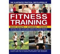 Illustrated Practical Encyclopedia of Fitness Training by Wadsworth Andy Inconnu (Auteur)