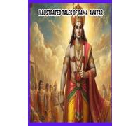 ILLUSTRATED TALES OF RAMA AVATAR