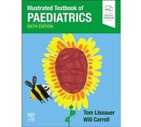Illustrated Textbook of Paediatrics Illustrated Textbook of Paediatrics (Auteur)