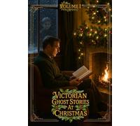 Illustrated Victorian Ghost Stories at Christmas