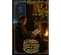 Illustrated Victorian Ghost Stories at Christmas