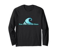 Illustration Anti-IA « You Can't Drink Data » Manche Longue