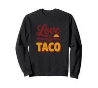 Illustration de Mots à Quatre Lettres Love and Taco Sweatshirt