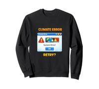 Illustration environnementale d'alerte du système Climatique planète Sweatshirt