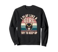 Illustration « I Play Like A Girl Try to Keep Up Baseball » Sweatshirt