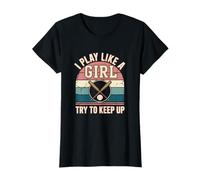 Illustration « I Play Like A Girl Try to Keep Up Baseball » T-Shirt