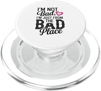 Illustration I'm Not Bad, I'm Just from The Bad Place PopSockets PopGrip pour MagSafe