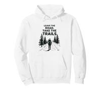 Illustration « Leave The Road », Take The Trails Sweat à Capuche