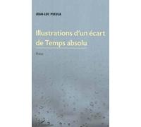 Illustrations d'un écart de temps absolu: Poésie