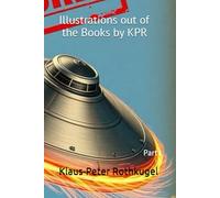 Illustrations out of the Books by KPR: Part I