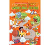 Illustré anglais-polonais sŇāownik angielsko-polski dla dzieci