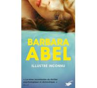 Barbara Abel – Illustre inconnu – Roman – Poche