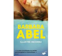 Barbara Abel – Illustre inconnu – Roman – Poche