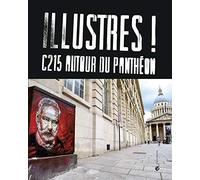 Illustres !: C215 autour du Panthéon