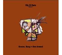 Illy B Eats Groove Bang & Jive Around 1 [12 Inch Analog]
