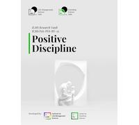 ILMS Research Vault - Positive Discipline (PaS-PDI-RV-25)