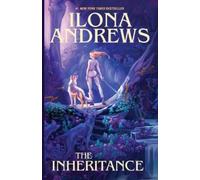 Ilona Andrews The Inheritance (Poche) Breach Wars