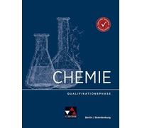 Ilona Siehr Kathrin Gütte Nina Chemie Berlin/Brandenburg - Sek II / Chem (Relié)