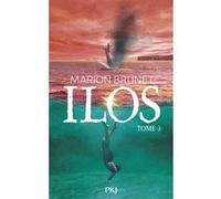 Ilos - Tome 03 Marion Brunet (Auteur)