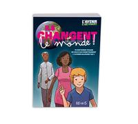 Ils changent le monde
