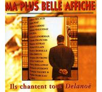 Ils Chantent Tous Delanoe - Ma Plus Belle Affiche Bécaud