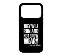 Ils courront et ne se lasseront Pas de Courir Ésaïe 40:31 Foi Coque pour iPhone 17 Pro