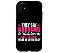 Ils Disent Que Le Mariage est Difficile mais Je Le rends Facile Coque pour iPhone 11