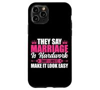 Ils Disent Que Le Mariage est Difficile mais Je Le rends Facile Coque pour iPhone 11 Pro