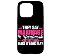 Ils Disent Que Le Mariage est Difficile mais Je Le rends Facile Coque pour iPhone 15 Pro