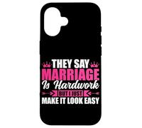 Ils Disent Que Le Mariage est Difficile mais Je Le rends Facile Coque pour iPhone 16