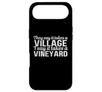 Ils Disent qu'il Faut Un Village, Je dis qu'il Faut Un vignoble Coque pour iPhone Air