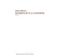 Ils disent qu'il y a un remède - Dorian Masson - De Corlevour - broché - Poésie