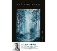 Ils étaient de l'Est - Julien Thèves - Abstractions - broché - Roman