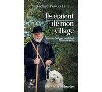 Ils étaient de mon village